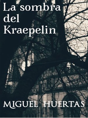 cover image of La sombra del Kraepelin
